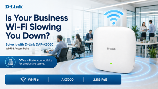 Is Your Business Wi-Fi Slowing You Down? Solve It with D-Link DAP-X3060