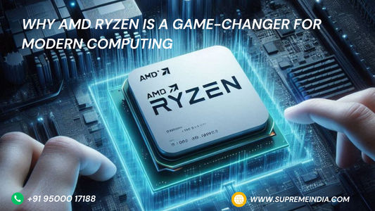 Everything You Need to Know About AMD Ryzen CPUs in 2025 – Supreme Computers - Dealer in Chennai
