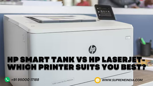 HP Smart Tank vs HP LaserJet printer comparison showing cost, speed and best use cases – Supreme Computers Chennai
