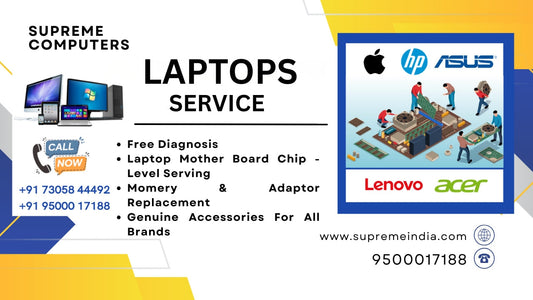 Get Expert Laptop Service for All Brands at Supreme Computers Chennai