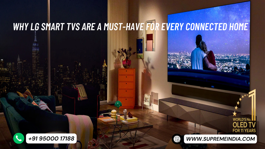 LG Smart TV in a modern living room setup showcasing ultra-slim design, OLED display, and smart features – Supreme Computers Chennai
