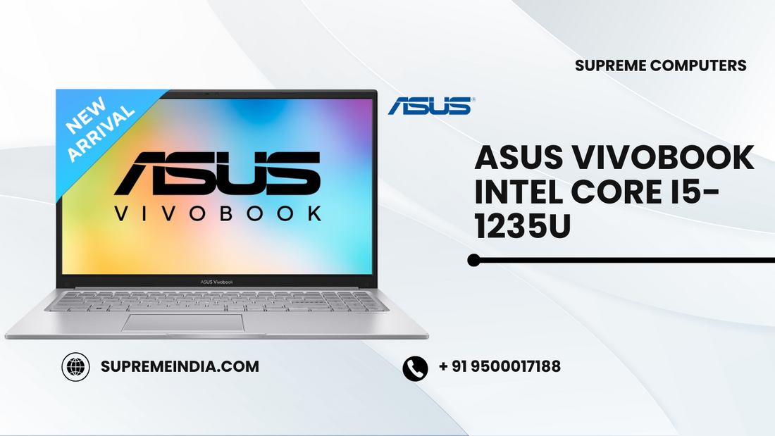 ASUS Vivobook i5-1235U Laptop – Best Mid-Range Laptop 2025 | Supreme Computers Chennai