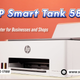HP Smart Tank 580 ink tank printer for small businesses with low cost printing, available from dealer in Chennai and Tamil Nadu