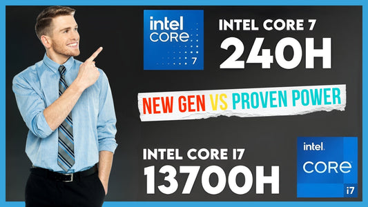 Intel Core 7 240H vs Intel Core i7-13700H laptop processor performance comparison