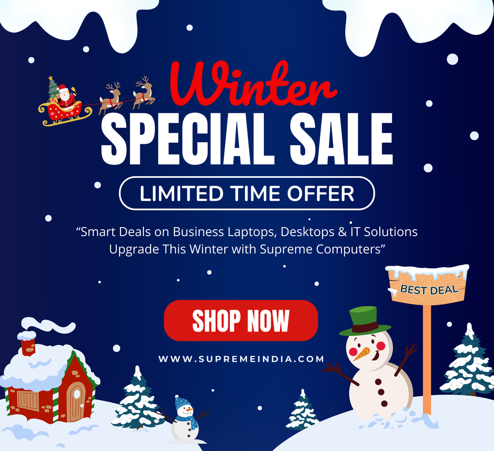 Winter Sale in Chennai, Tamilnadu. Supreme Computers. Best Offer for laptops, desktop and IT Products.